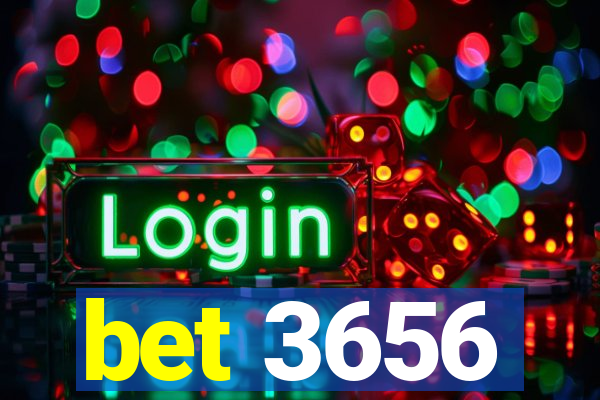 bet 3656