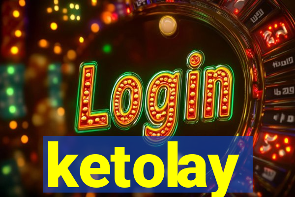 ketolay