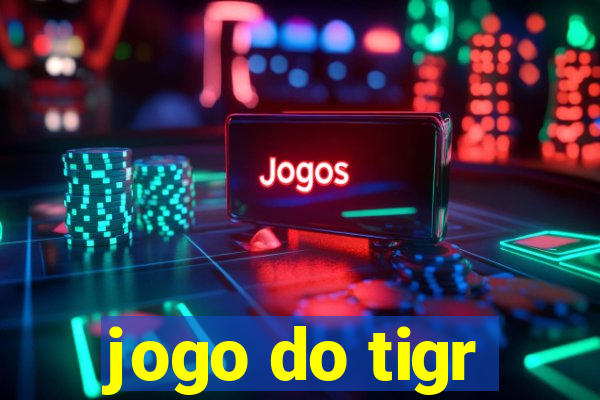 jogo do tigr