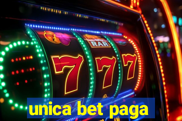 unica bet paga