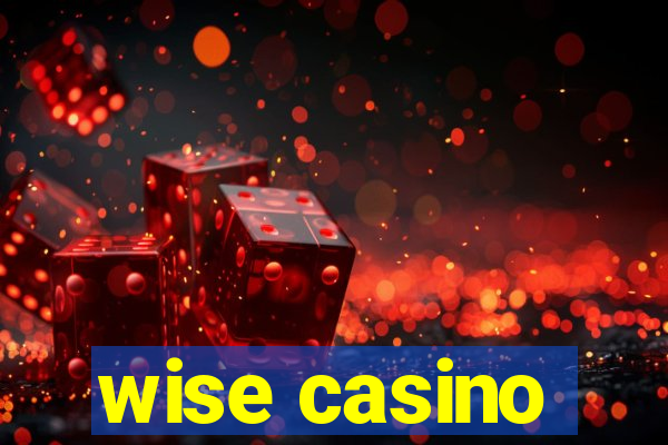 wise casino