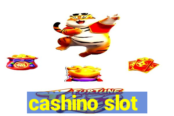 cashino slot