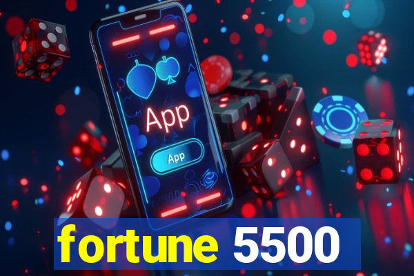 fortune 5500