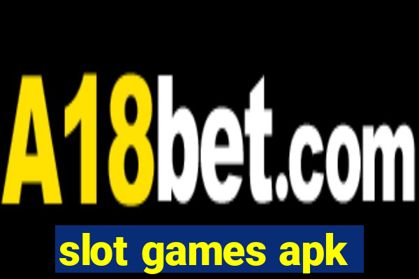 slot games apk