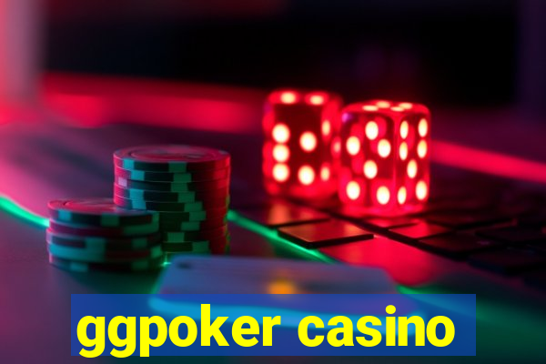 ggpoker casino