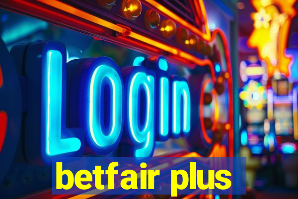 betfair plus