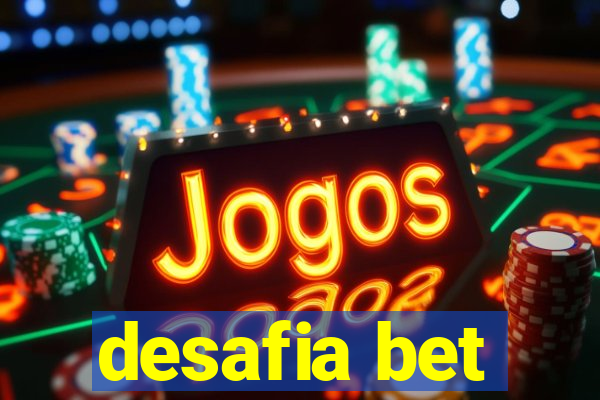 desafia bet