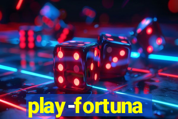 play-fortuna