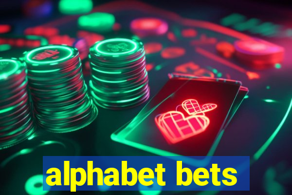 alphabet bets