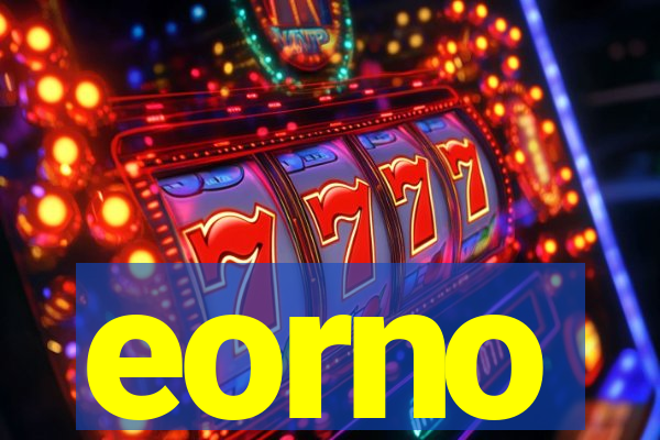 eorno