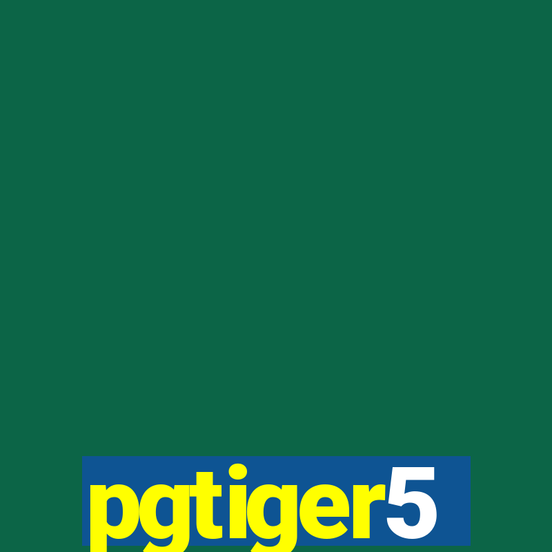 pgtiger5