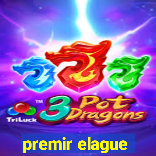 premir elague