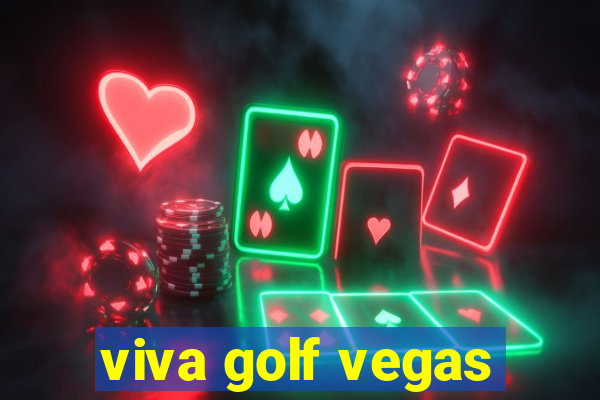 viva golf vegas