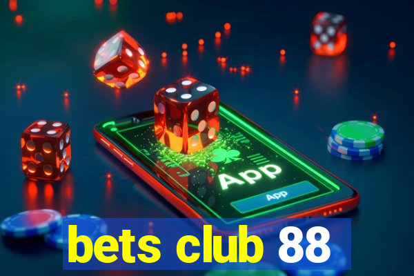 bets club 88