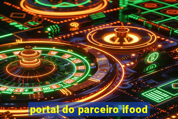 portal do parceiro ifood