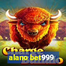 alano bet999