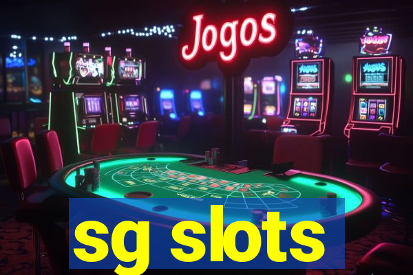 sg slots