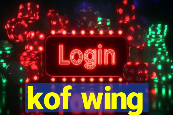 kof wing