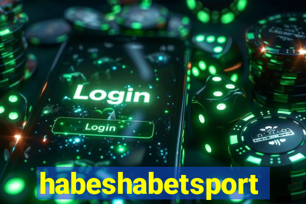 habeshabetsport