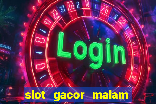 slot gacor malam ini pragmatic