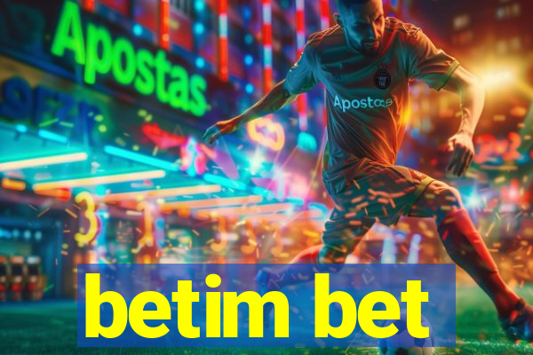 betim bet