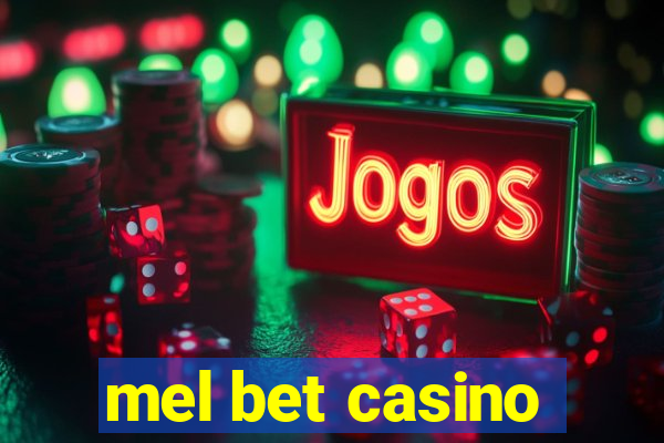 mel bet casino