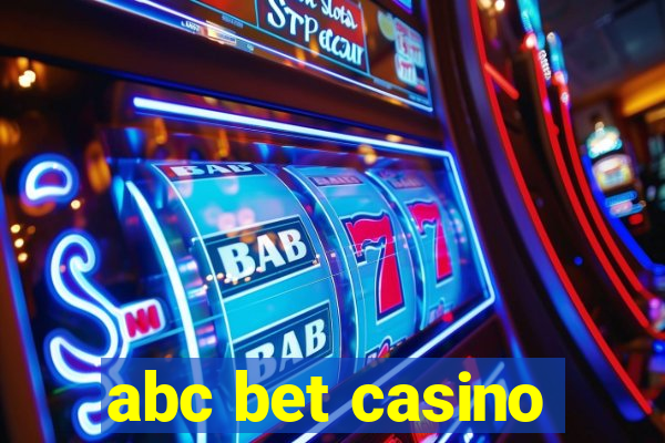 abc bet casino