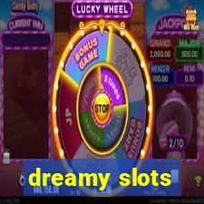 dreamy slots