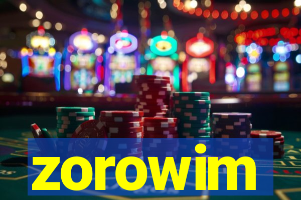 zorowim