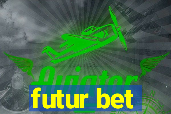 futur bet