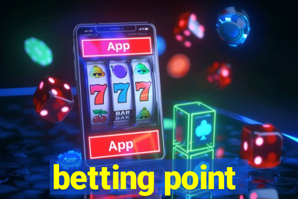 betting point