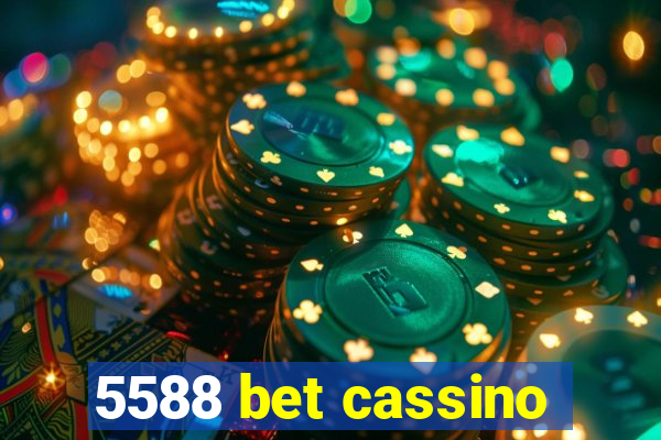 5588 bet cassino