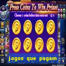 jogos que pagam sem depositar dinheiro