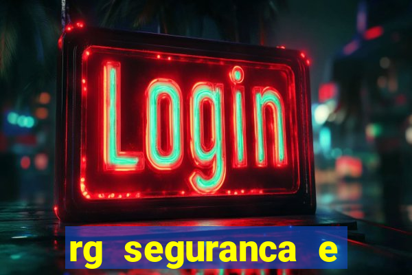 rg seguranca e vigilancia ltda porto velho