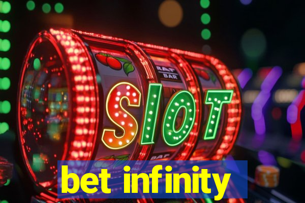 bet infinity