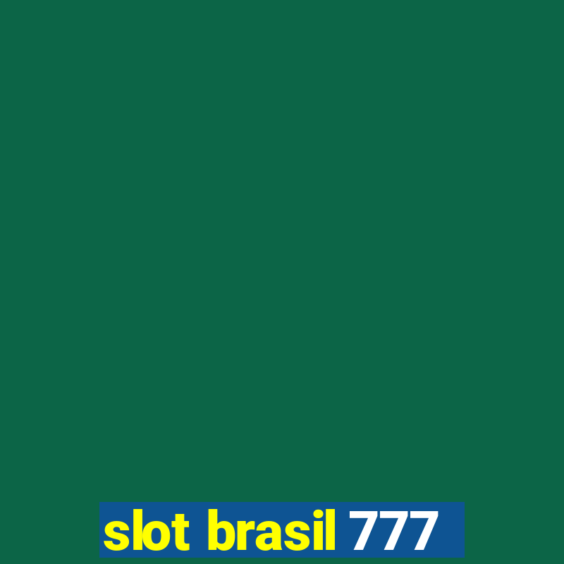 slot brasil 777