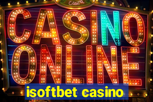 isoftbet casino