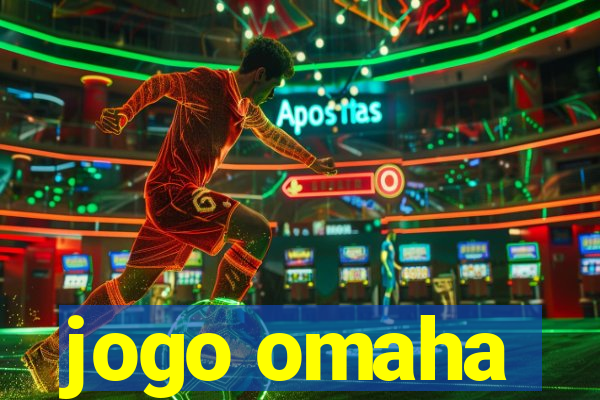 jogo omaha