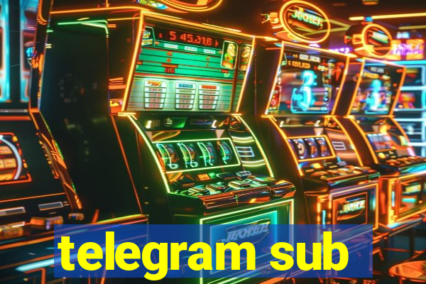 telegram sub