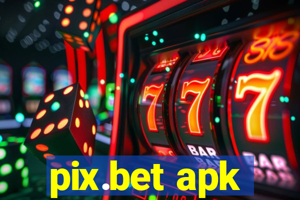 pix.bet apk