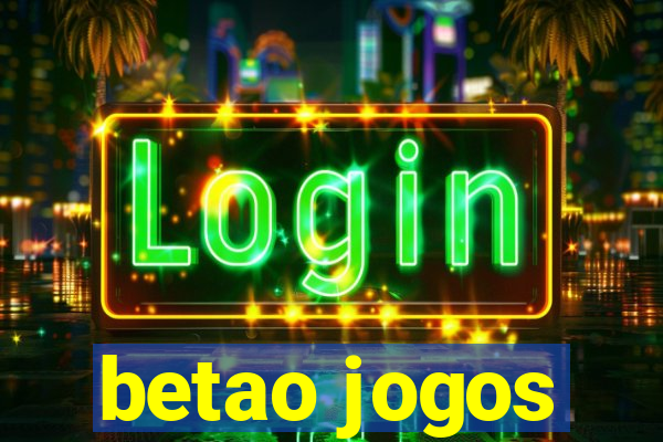 betao jogos