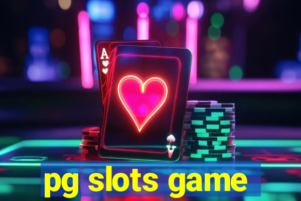 pg slots game