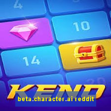 beta.character.ai reddit