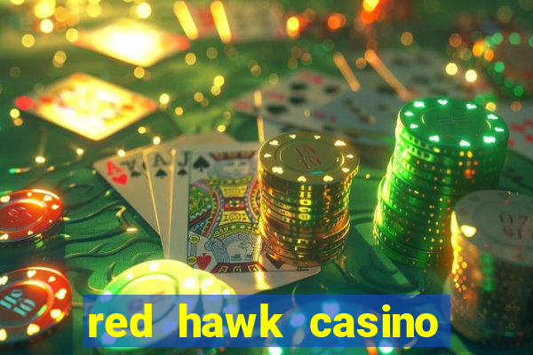 red hawk casino hotels nearby