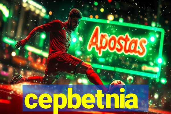 cepbetnia