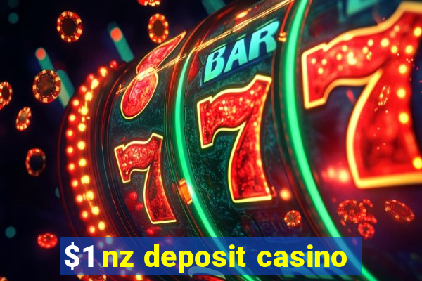 $1 nz deposit casino