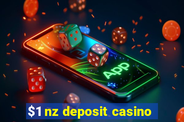 $1 nz deposit casino