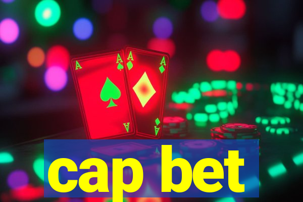 cap bet