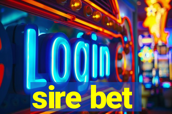 sire bet