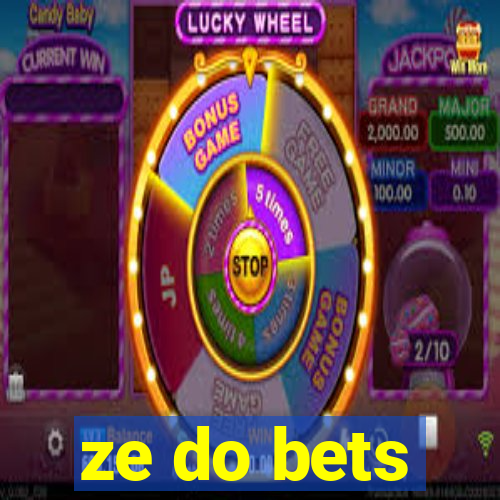 ze do bets